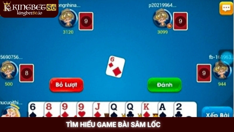 Tìm hiểu game bài sâm lốc